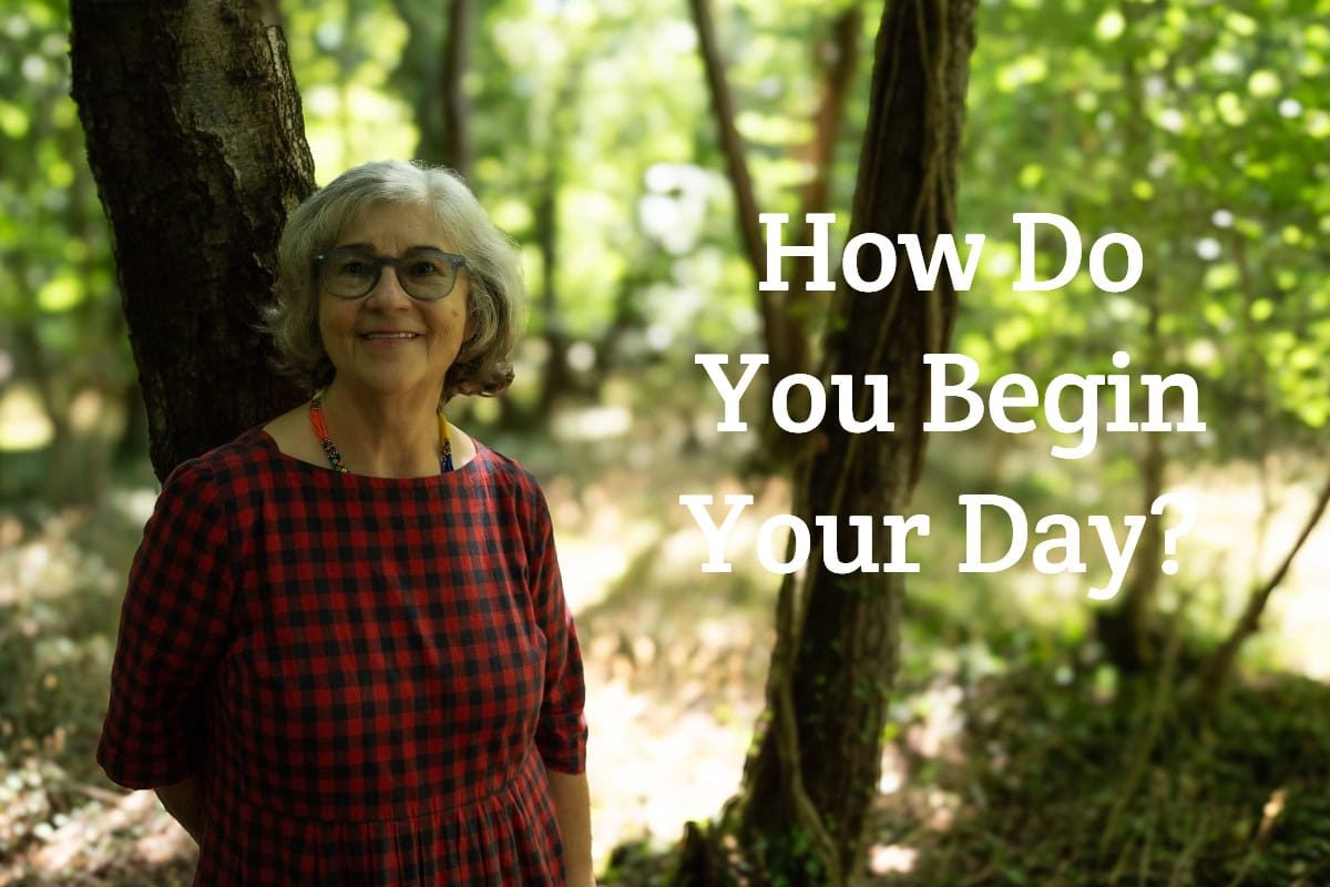 How Do You Begin Your Day